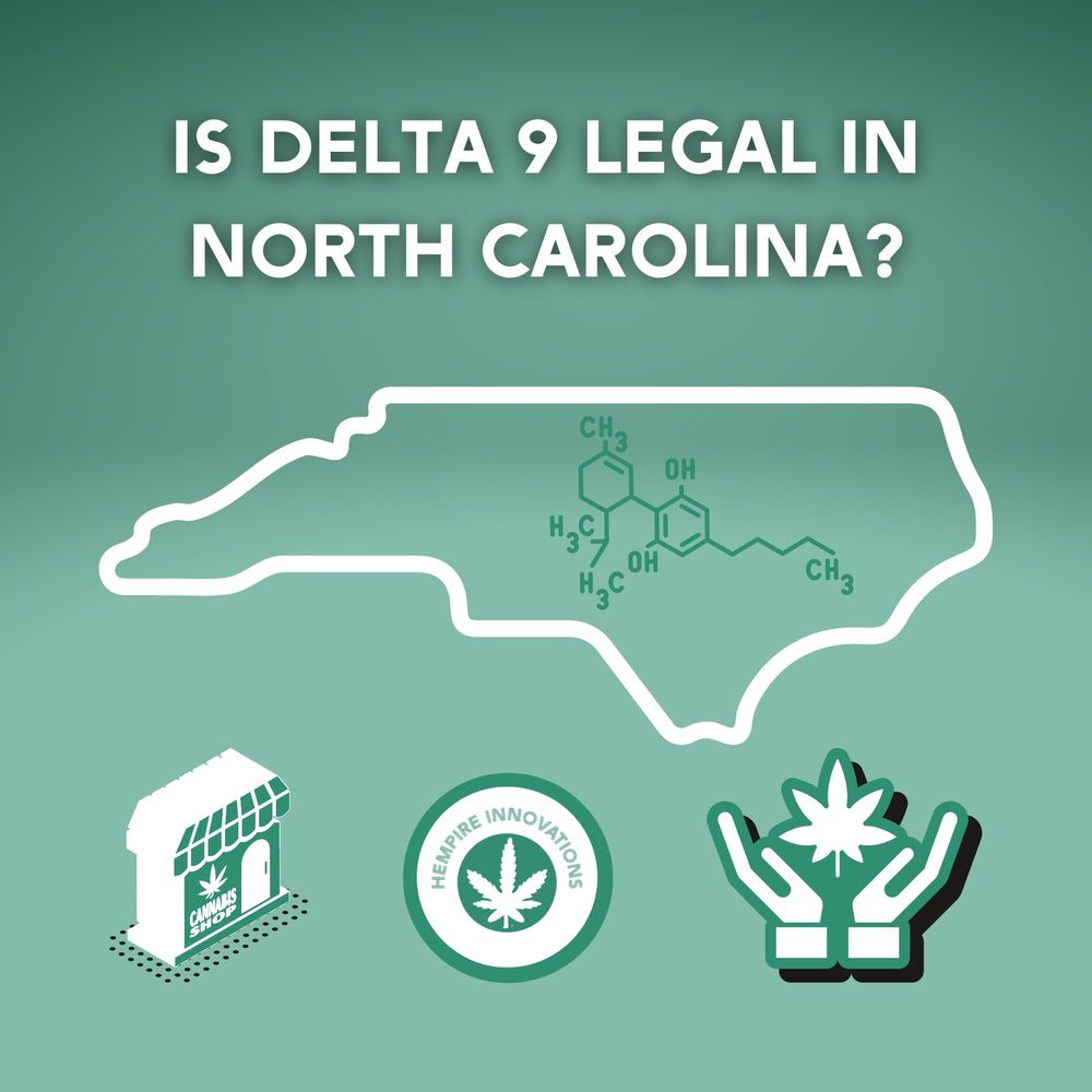 Is Delta 9 Legal in NC