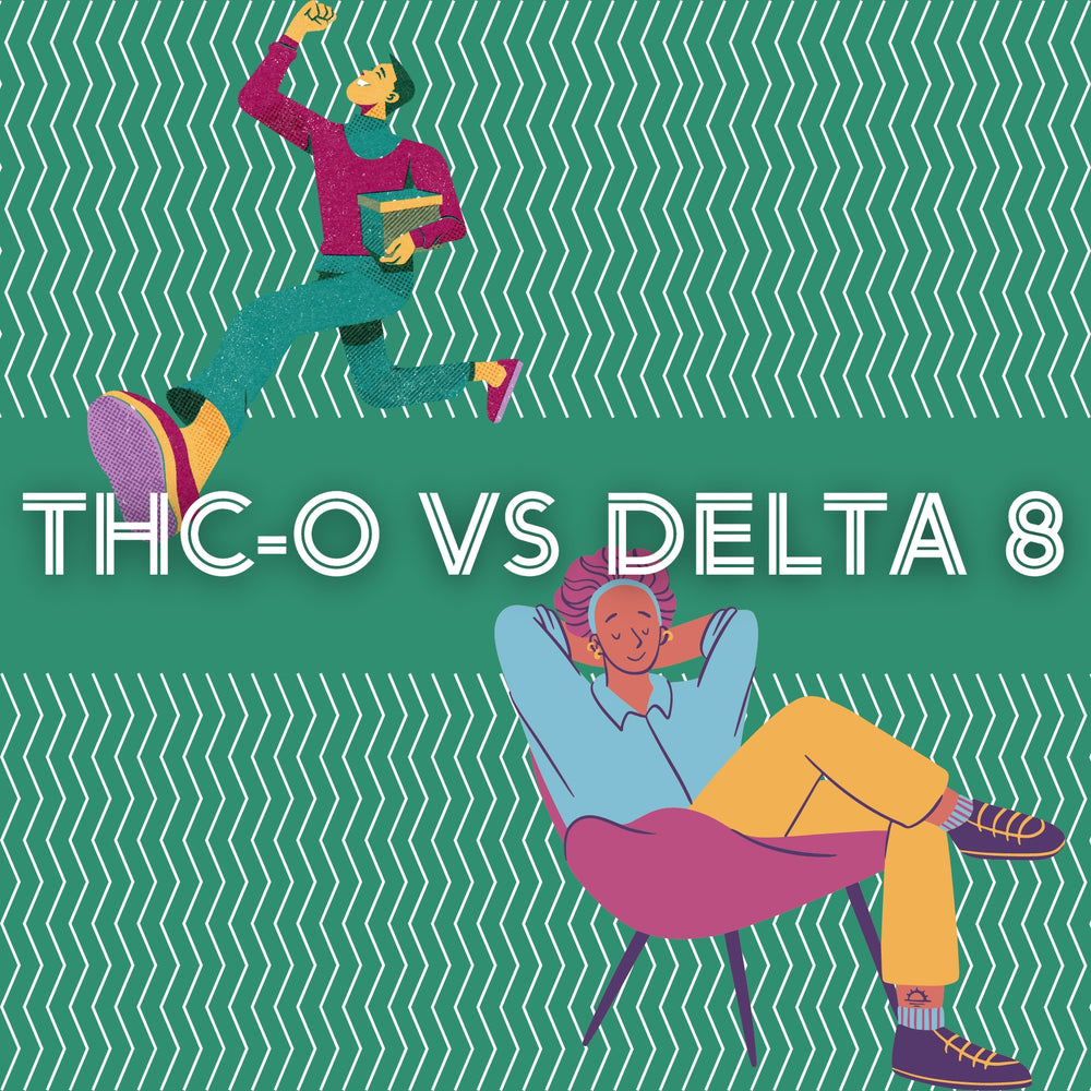 THC-O vs Delta 8: Understanding the Unique Properties and Effects