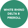 White Rhino Delta 8 Preroll