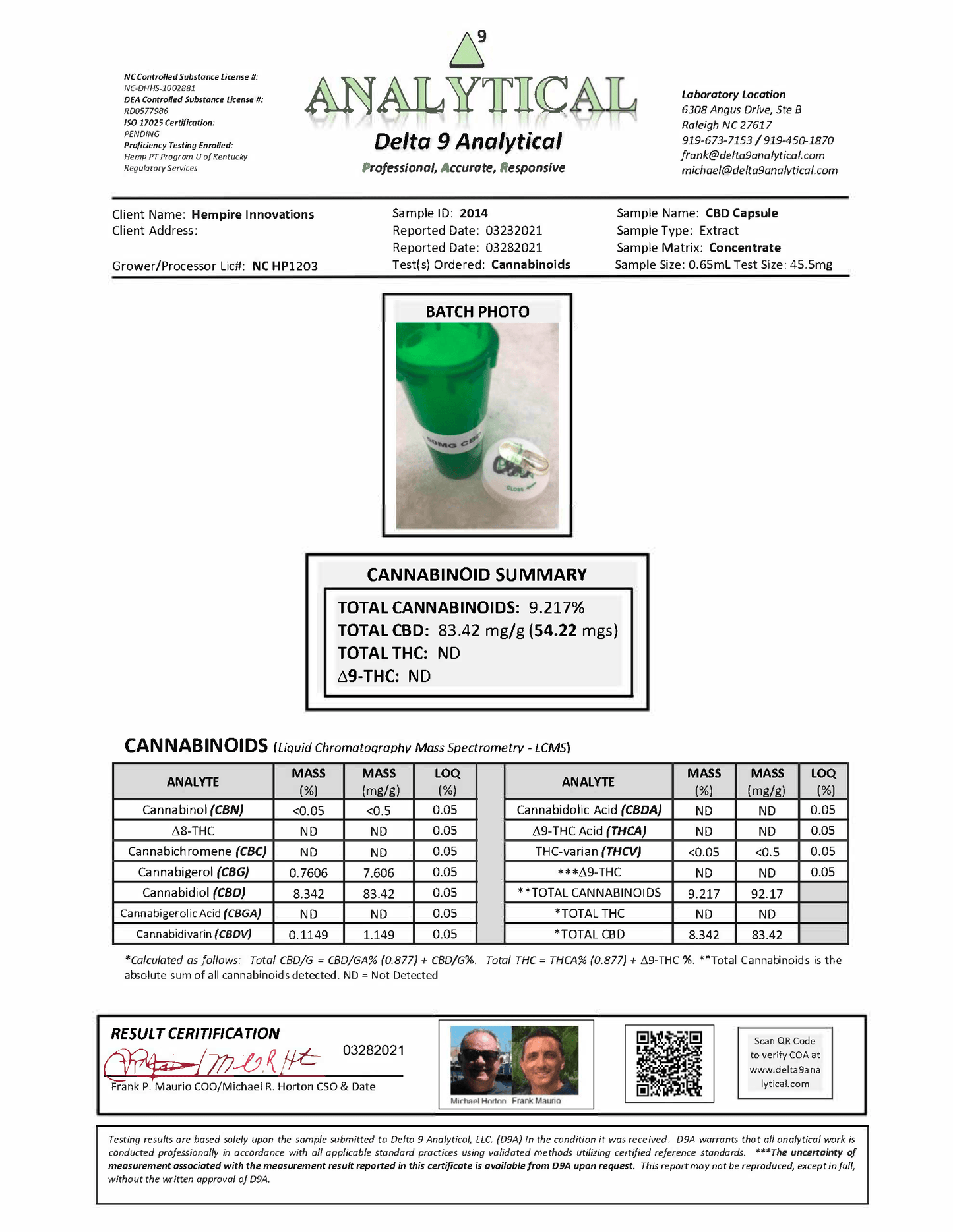 
                  
                    "DEA 3rd party lab testing report confirming Full Spectrum CBD Capsules contain less than 0.3% Delta-9 THC.
                  
                